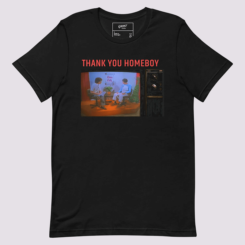 "Thankyou Homeboy" Tee